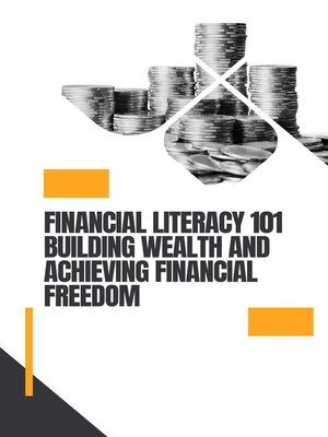 cover image of Financial Literacy 101